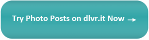 Ideal Image Size for Social Media Posts - try photo posts on dlvr.it