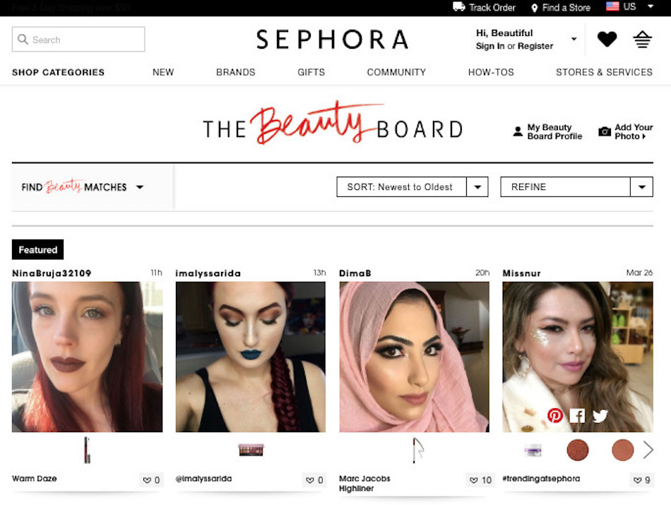 Photographs of women wearing Sephora makeup comprise the company's beauty board, which uses this user generated content to promote its products.