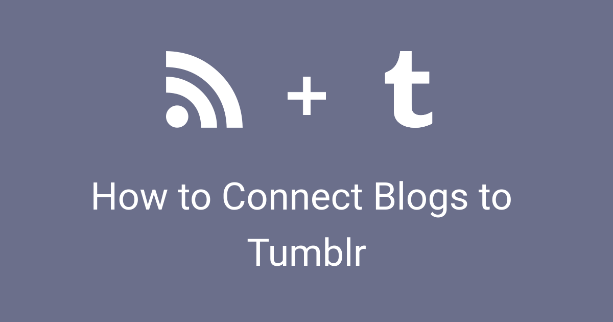 are my tumblr blogs connected