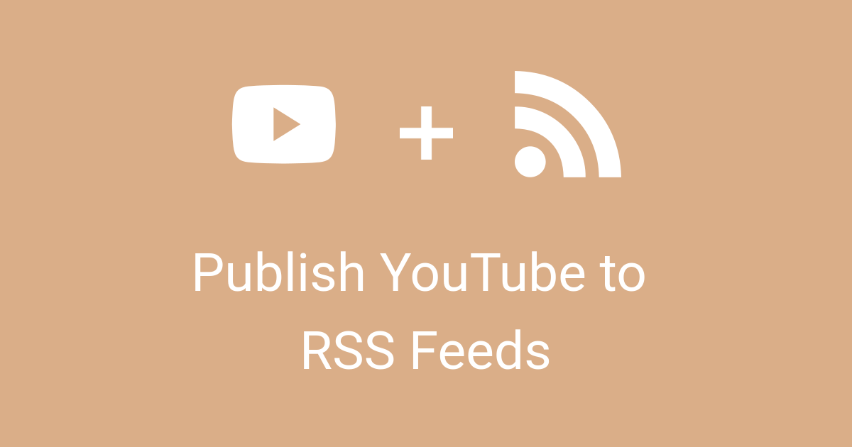 youtube channel rss feed youtube channel rss feed