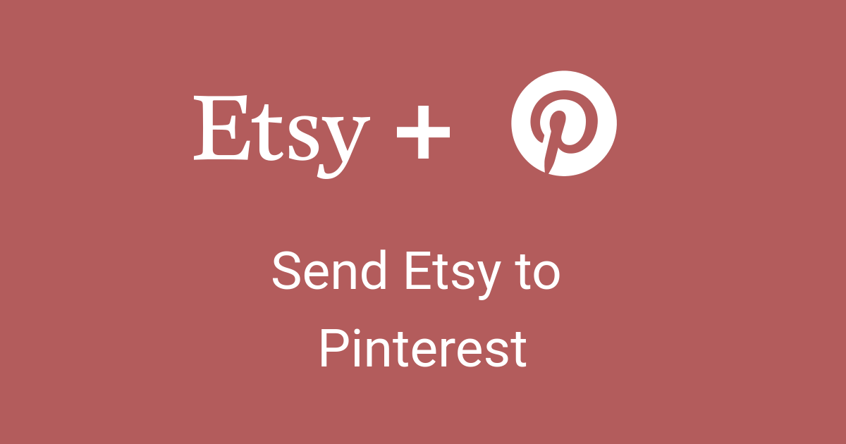 Send Etsy listings to Pinterest